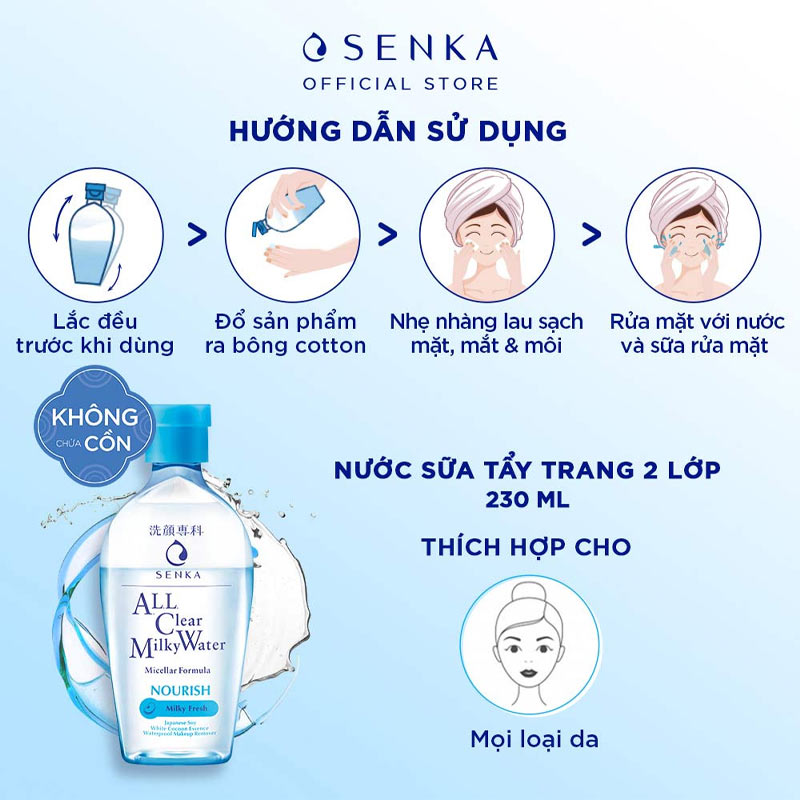 HDSD Nước Sữa Tẩy Trang Senka All Clear Milky Water Nourish 230ml 