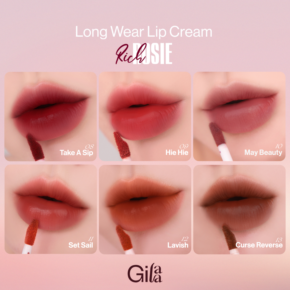 Bảng màu Son Kem Lì Gilaa Long Wear Lip Cream Rich Rosie Collection 5g 